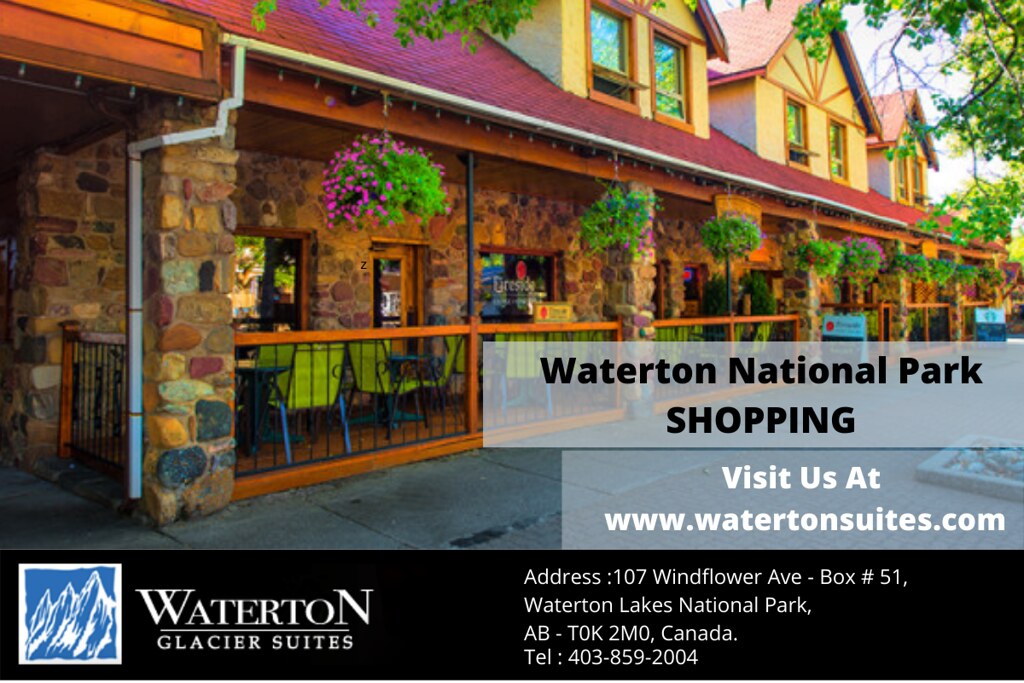 Waterton National Park SHOPPING WatertonSuites Watertonh… Flickr