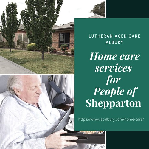 Home care services for people of Shepparton The Lutheran A… Flickr
