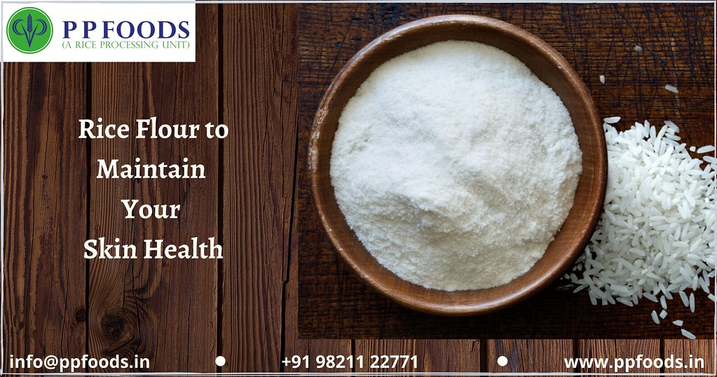 Rice Flour Benefits Rice Flour To Maintain Skin Health Hiten shah