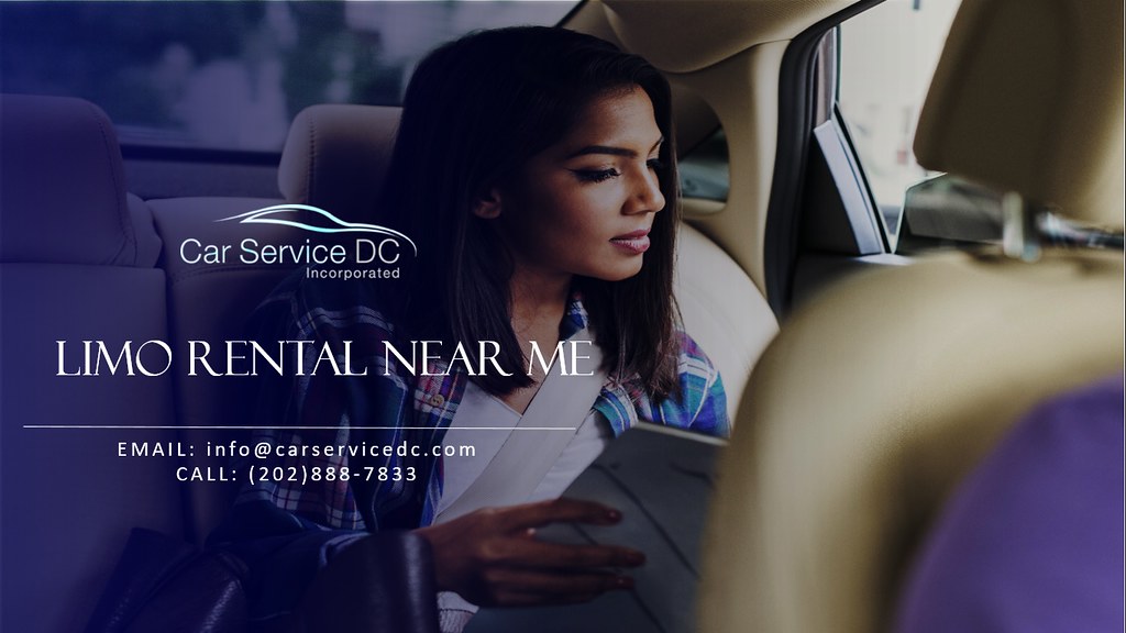 Limo Rental Near Me carservice dc Flickr