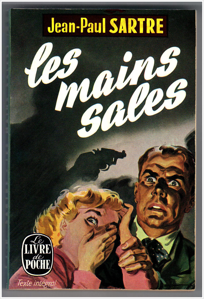 les mains sales Title Les Mains Sales. Author JeanPaul … Flickr