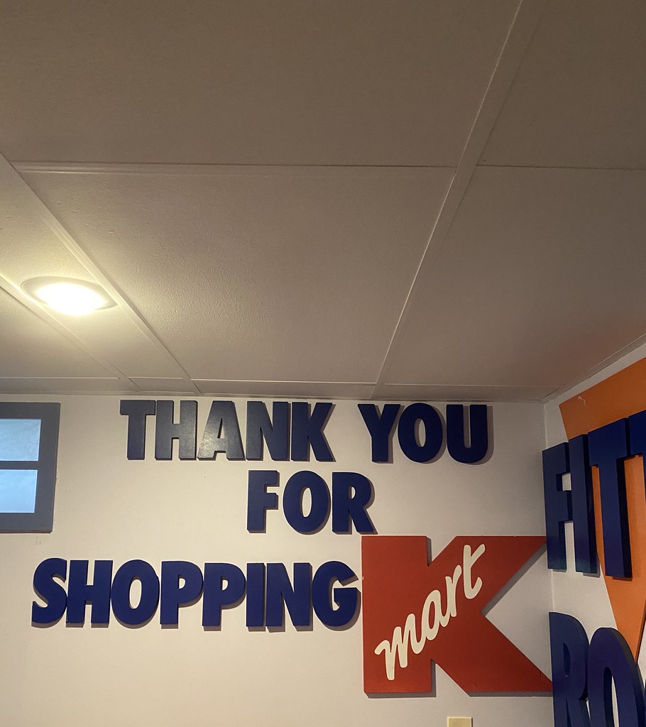 My “Thank you for shopping Kmart” Sign David Buy Flickr