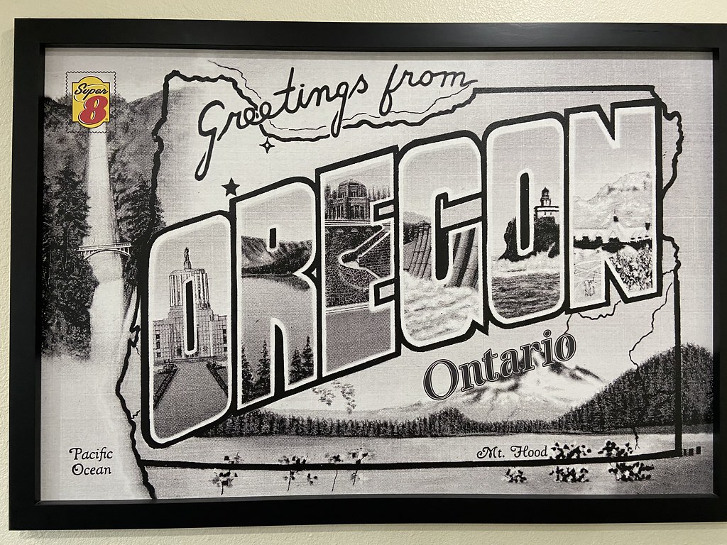 Greetings from Oregon Ontario Oregon Super 8 My brother an… Flickr