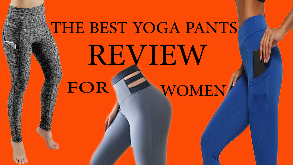 YOGA Reviewers The Best Yoga Pants for Women according to … Flickr