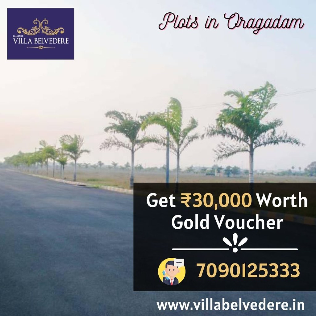 Plots in Oragadam Call 7090125333 Villa Belvedere Plot… Flickr