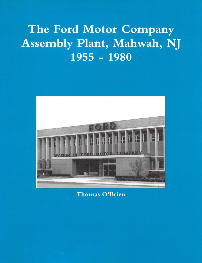 The Ford Motor Company Assembly Plant Mahwah NJ 19551980,… Flickr
