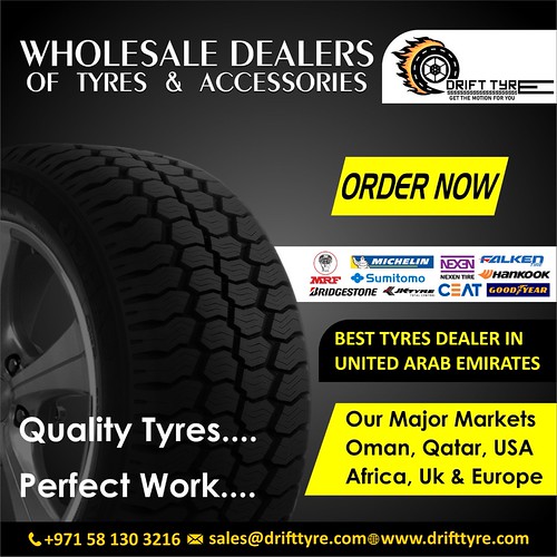 Wholesale Tire Distributor In Dubai Drift Tyres Quality … Flickr