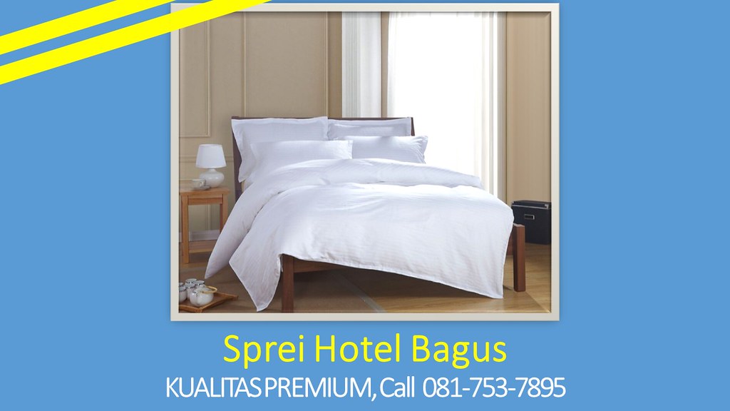 KUALITAS PREMIUM, Call 0817537895, Jual Sprei Hotel Purw… Flickr