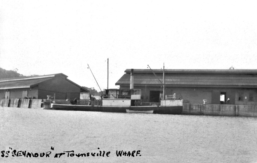 SEYMOUR (1904 1924) STEAMER SEYMOUR AT TOWNSVILLE WHARF … Flickr