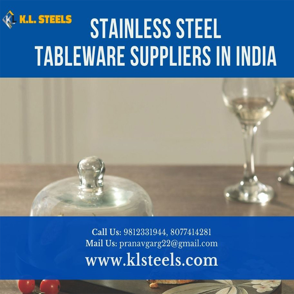 Get Best Stainless Steel Tableware Suppliers in India KLS… Flickr