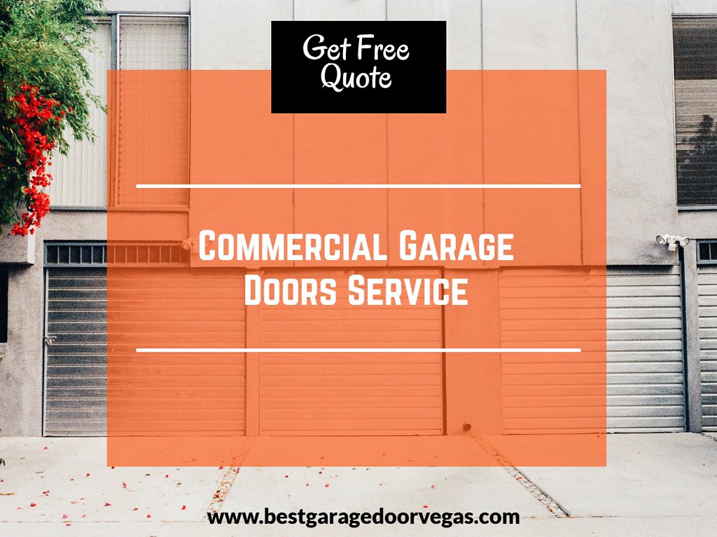 Commercial garage door Las Vegas Las Vegas Best Garage Doo… Flickr
