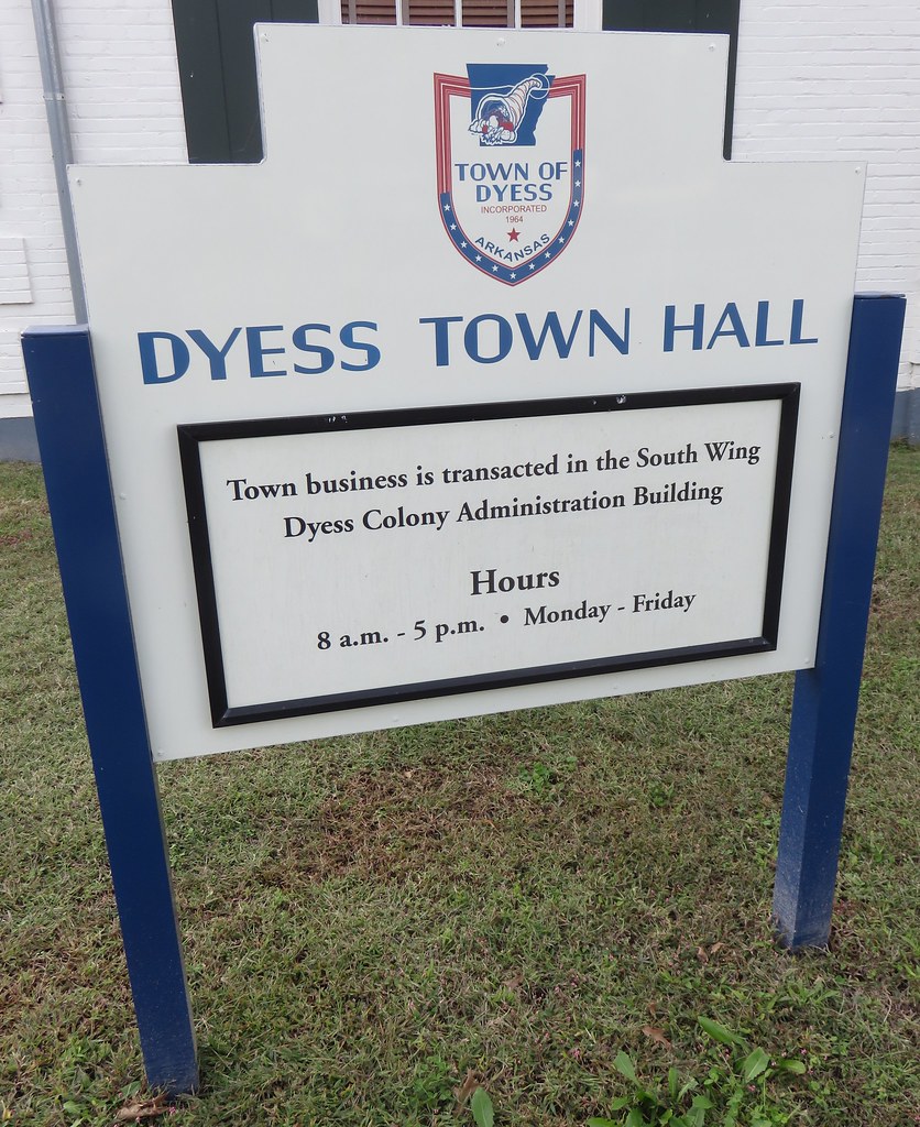 Dyess, Arkansas Town Hall Sign Dyess, Arkansas, originally… Flickr