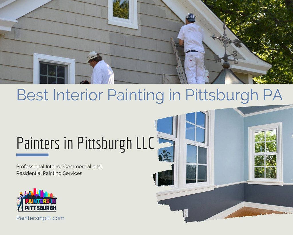 Best Interior Painting in Pittsburgh PA Paintersinpitt.c… Flickr