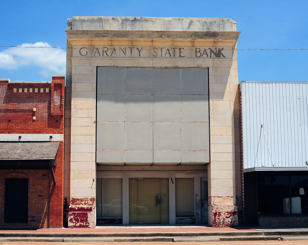 Guaranty State Bank Groveton, Texas Defunct Rob Sneed Flickr