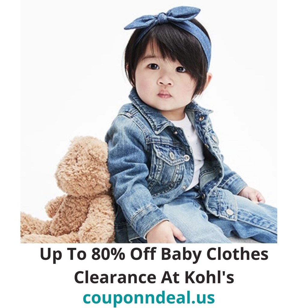 Up To 80 Off Baby Clothes Clearance At Kohl's Kohl's is g… Flickr