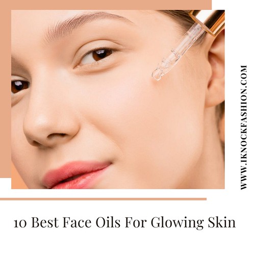 10 Best Face Oils For Glowing Skin We all crave for glowin… Flickr