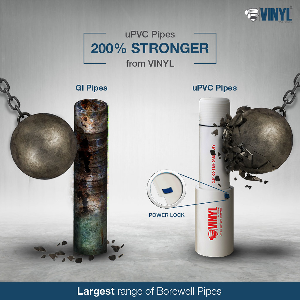 Vinyl Pipes 200 Stronger than GI Pipes uPVC pipes are 20… Flickr
