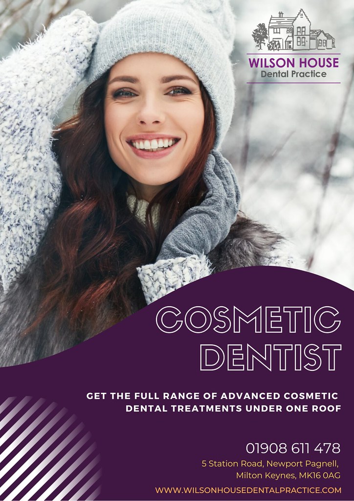 Cosmetic Dentist in Milton Keynes Wilson House Dental Prac… Flickr