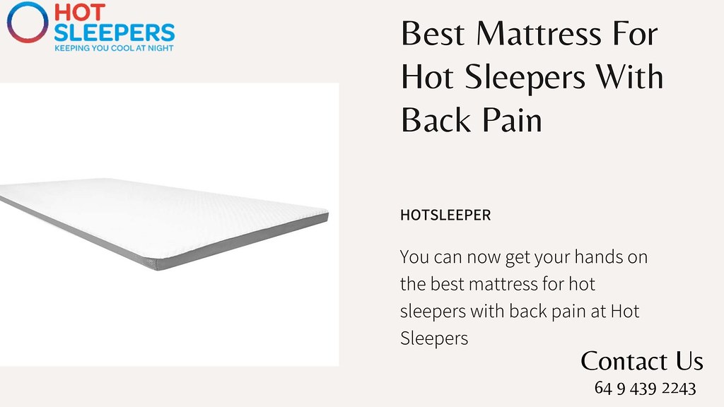 Best Mattress For Hot Sleepers With Back Pain You can now … Flickr