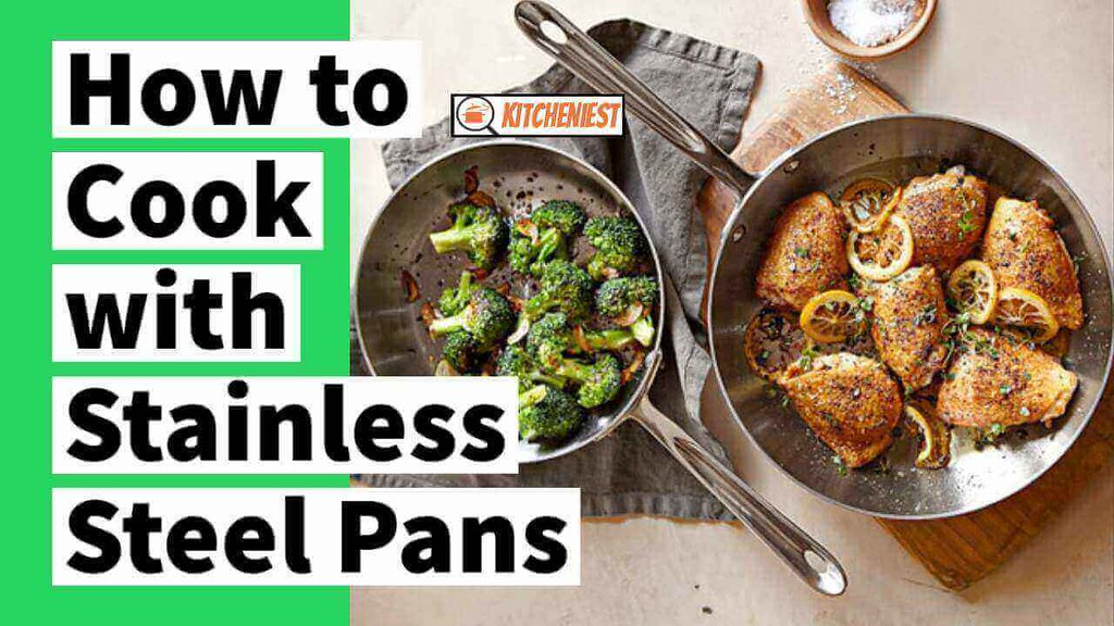 How to Cook with Stainless Steel Pans Read Morehttps//ww… Flickr