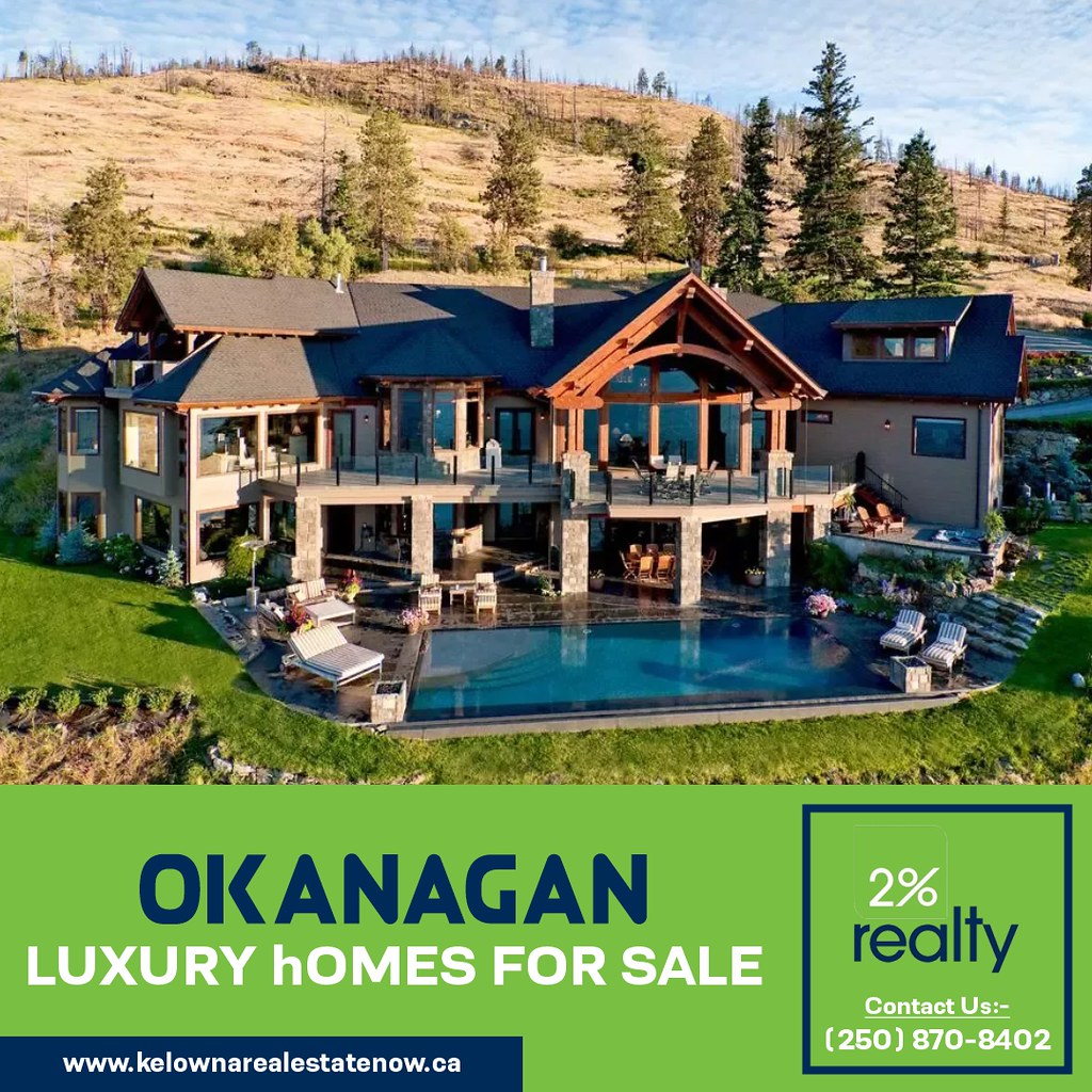 Okanagan Luxury Homes for Sale Luxury homes offer topnotc… Flickr