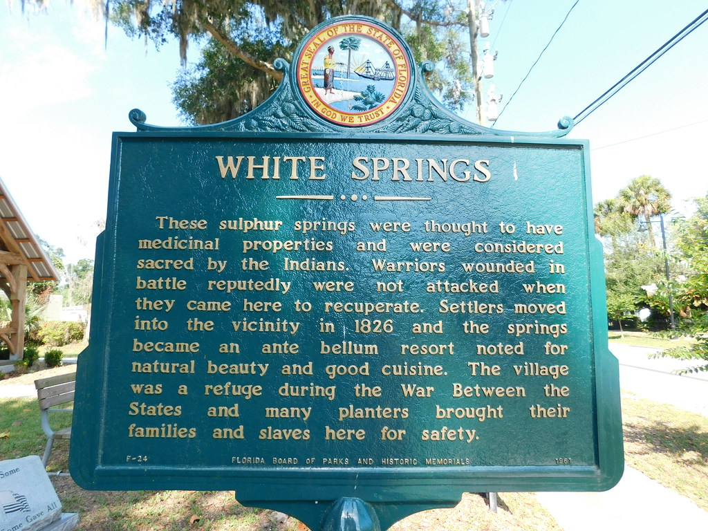 White Springs Historic Marker White Springs, Florida Flickr