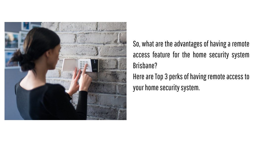 Home Security System Brisbane Perks of having remote acce… Flickr