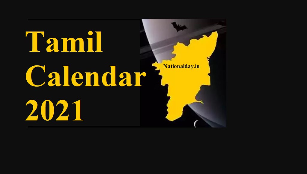 Tamil Calendar 2021 tamil calenday 2021 nationalday.in/tam… Flickr