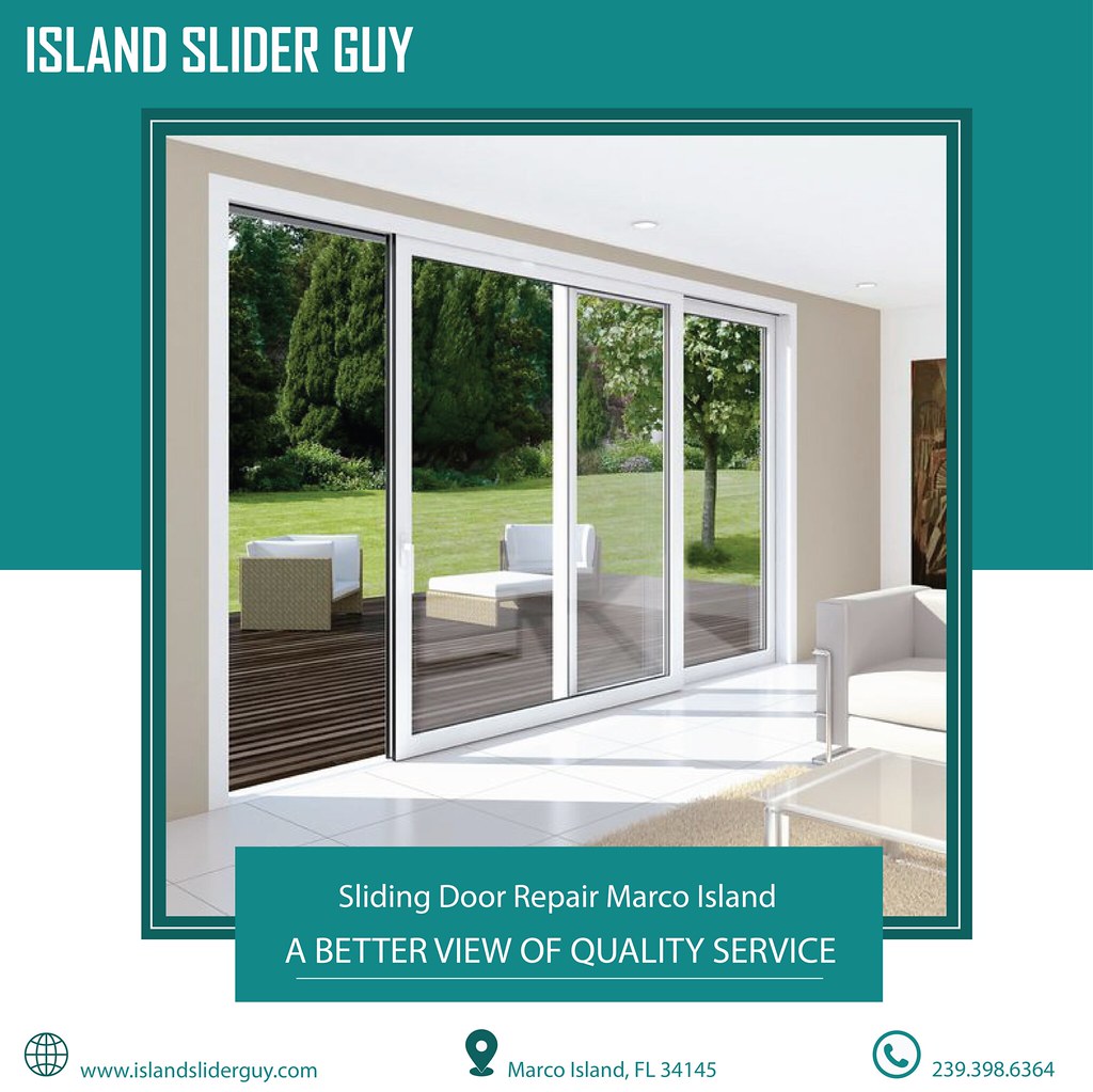 Sliding Door Repair Marco Island Island Slider Guy Flickr