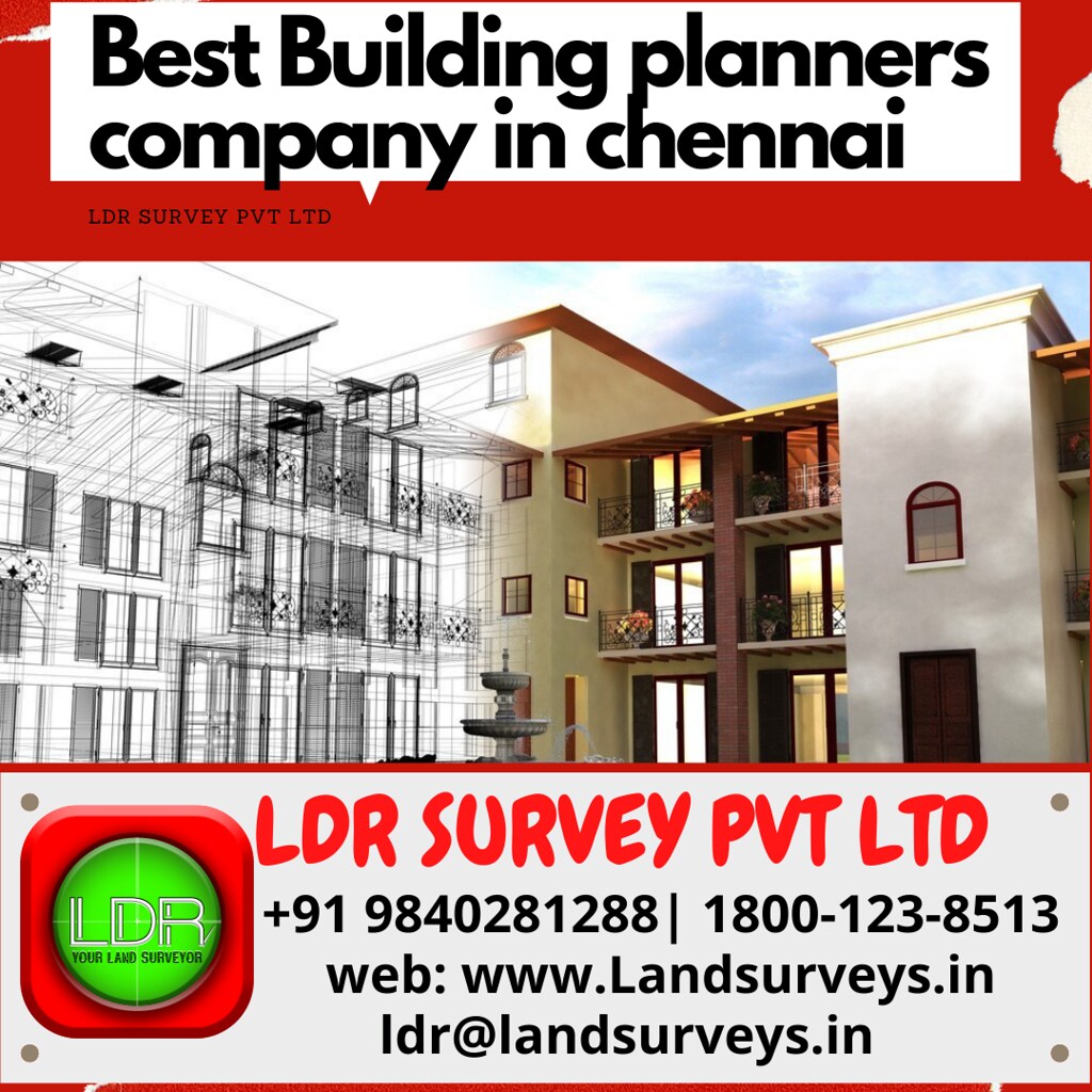 Best Building Planners company in chennai LDR Survey Pvt… Flickr