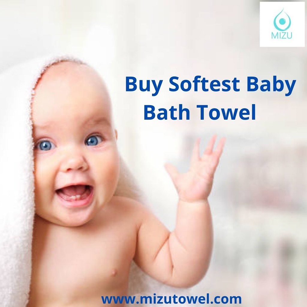 Best Baby Bath Towel for Newborn Baby Mizu Towel has the f… Flickr