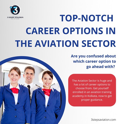 TOPNOTCH CAREER OPTIONS IN THE AVIATION SECTOR Are you co… Flickr