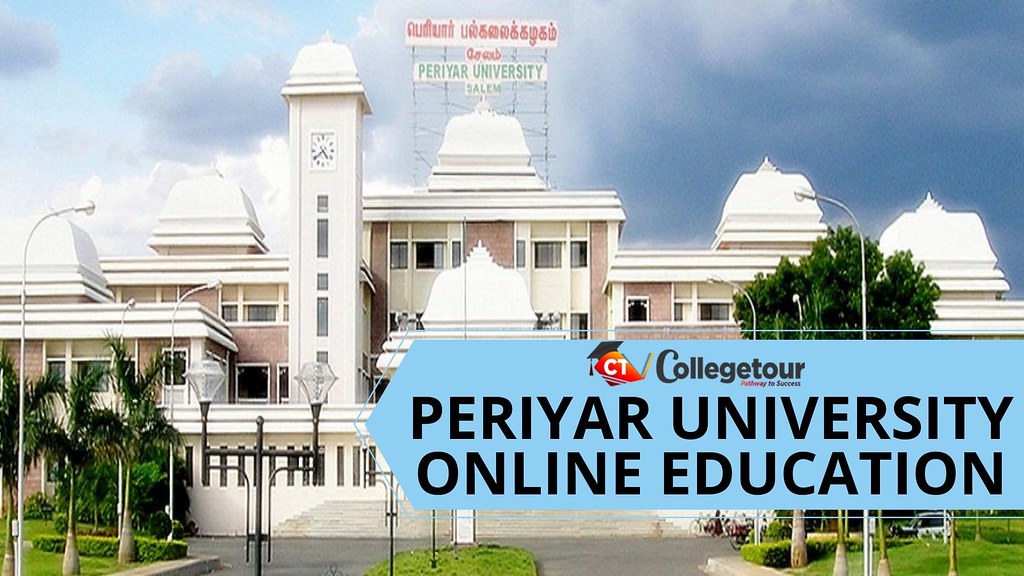 PERIYAR UNIVERSITY ONLINE EDUCATION Periyar University was… Flickr