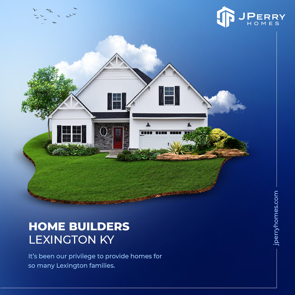 Best Home Builders Lexington KY J Perry Homes Are you an… Flickr