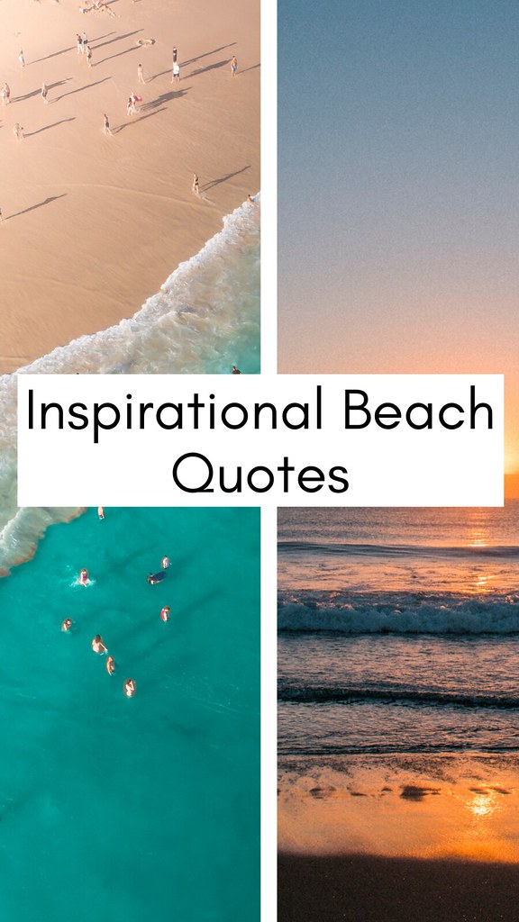 Best 65+ Inspirational Beach Quotes For Instagram 2021 Flickr