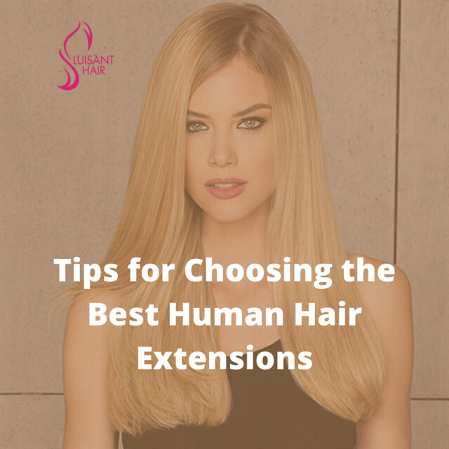 Tips for Choosing the Best Human Hair Extensions Best huma… Flickr