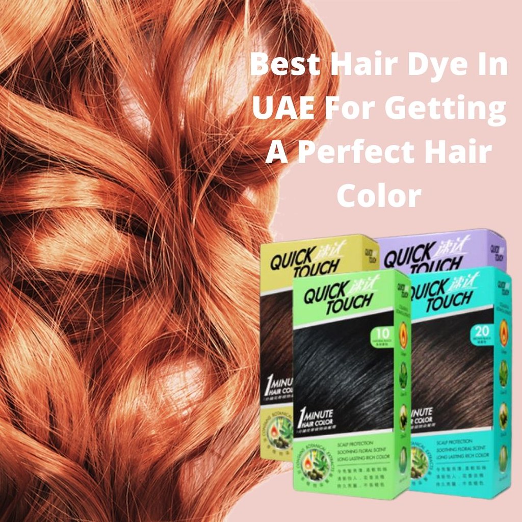 Choose Best Hair Dye In UAE For Getting A Perfect Hair Col… Flickr