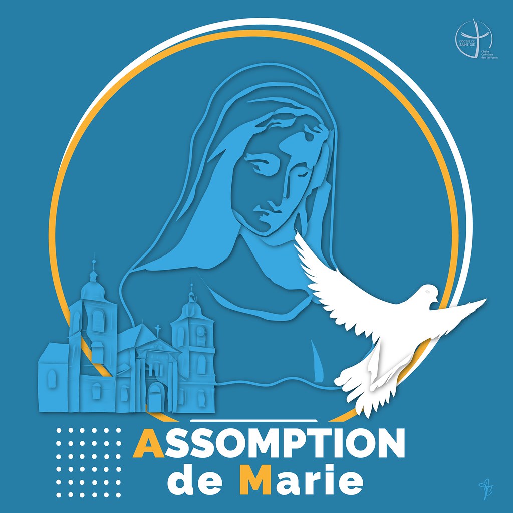 15 août 2021 Assomption de Marie DIOCESE DE SAINT DIE Flickr