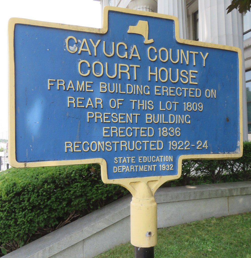 Cayuga County Courthouse Marker (Auburn, New York) Flickr