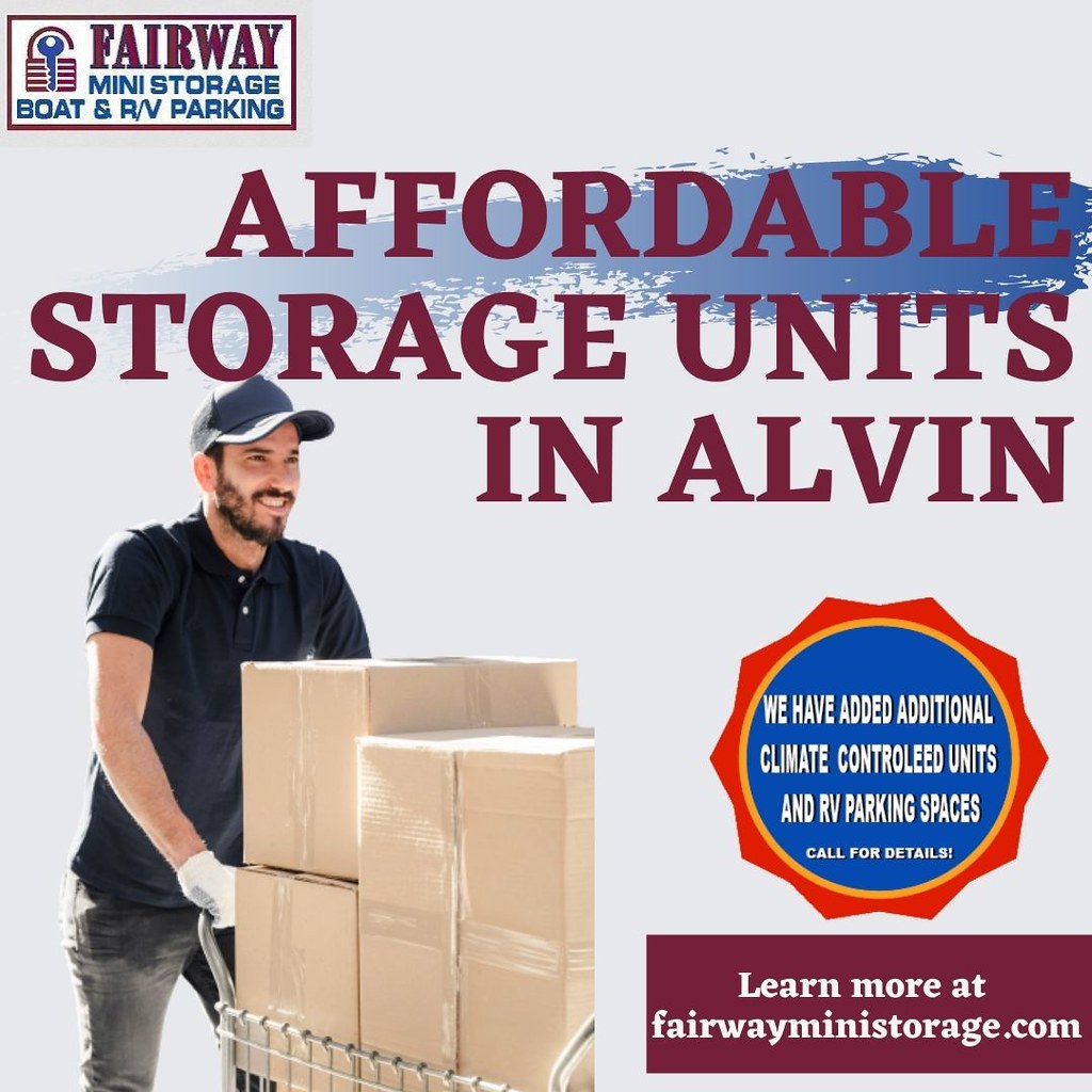 Affordable Storage Units in Alvin Fairway Mini Storage Flickr