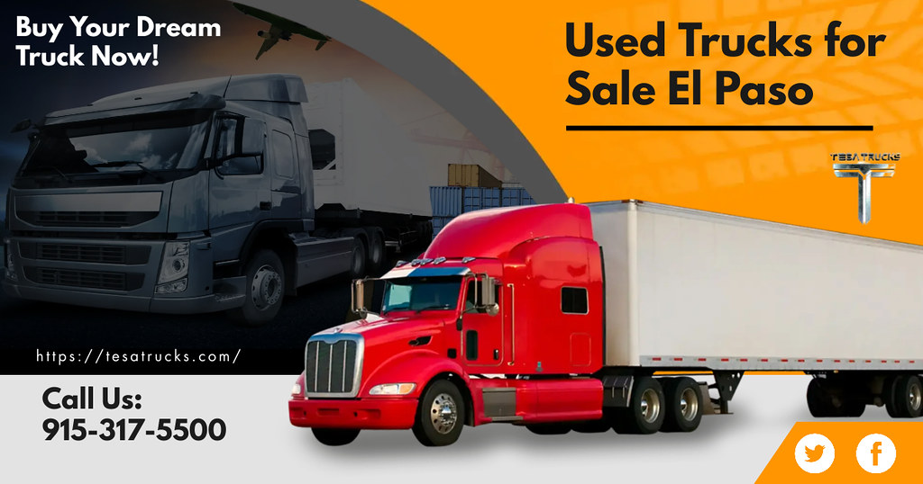 Used Trucks for Sale El Paso Buy Your Dream Truck Tesa… Flickr