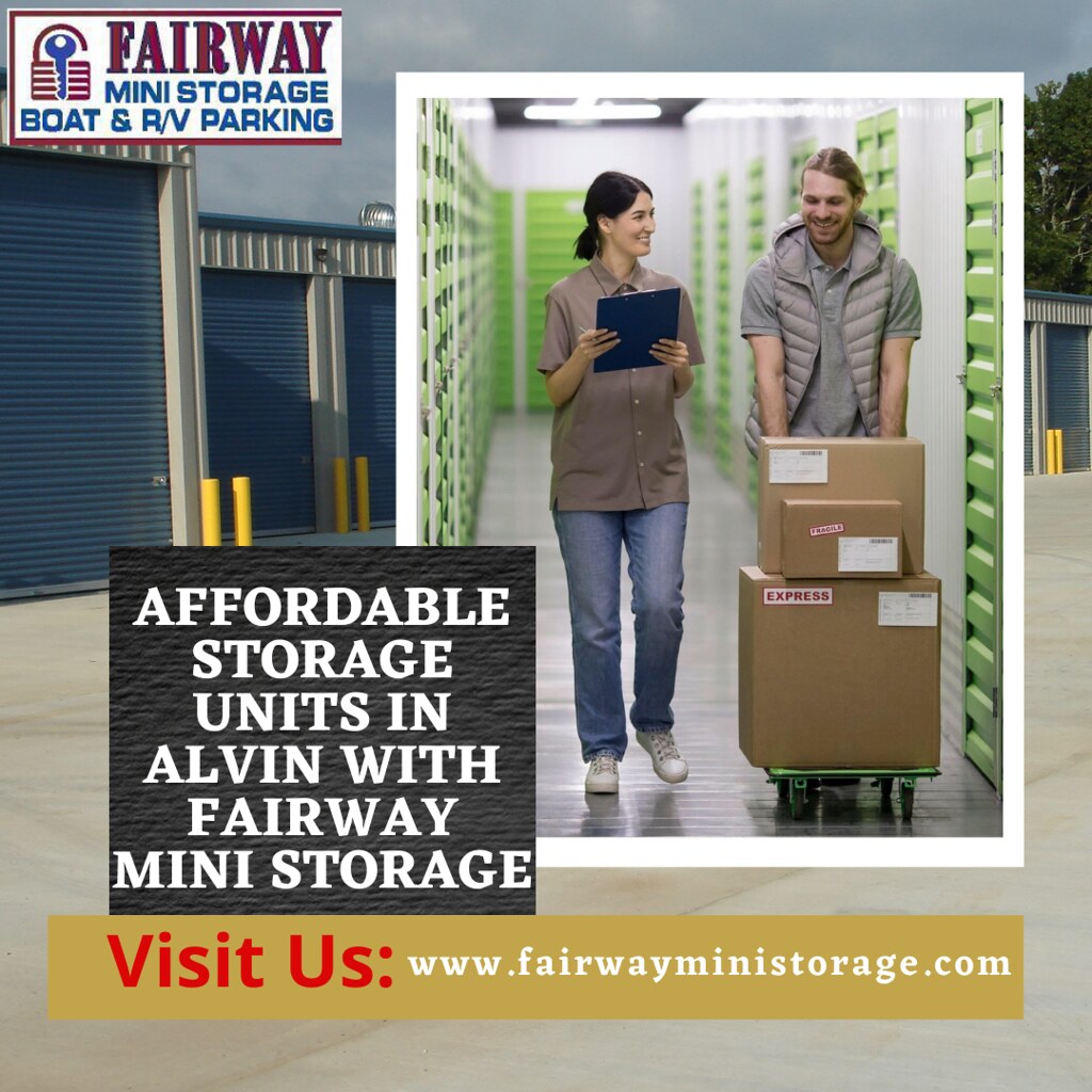 Affordable Storage Units in Alvin with Fairway Mini Storag… Flickr