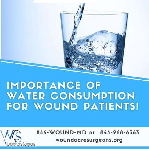 Importance Of Water Consumption For Wounds Patients Flickr