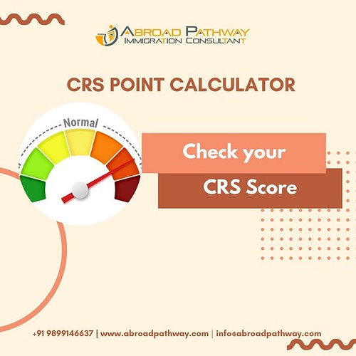 Calculate CRS Score For Canada CRS Score Calculator Cana… Flickr