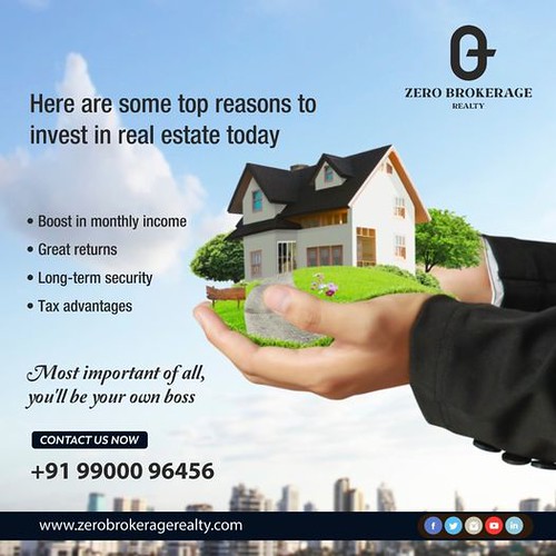Top Reasons to Invest in Real Estate Zero Brokerage Flickr