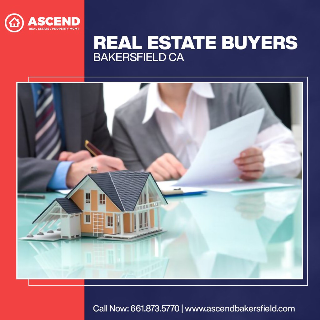 Real Estate Buyers in Bakersfield Ca Ascend is the perfect… Flickr