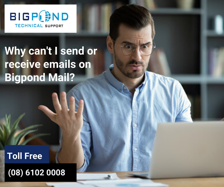Why can't I send or receive emails on Bigpond Mail? Flickr