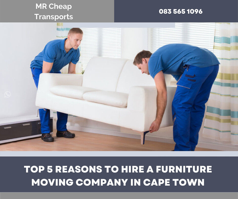 Top 5 Reasons to Hire a Furniture Moving Company in Cape T… Flickr
