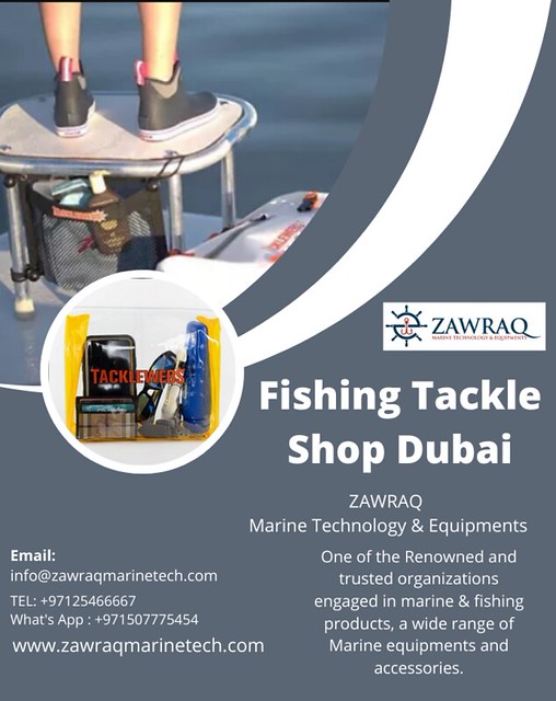 Fishing Tackle Shop Dubai zawraq Flickr