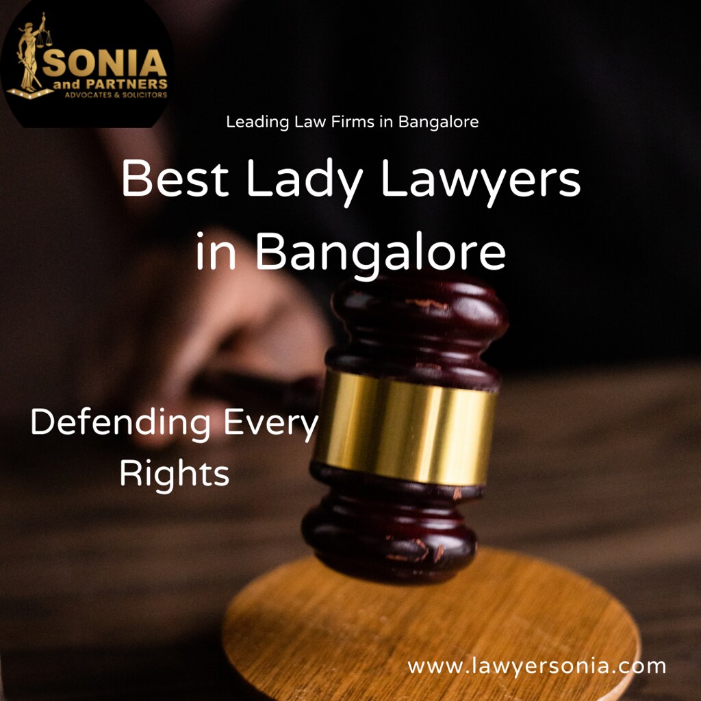 Best Lady Lawyers in Bangalore Sonia and Partners is one o… Flickr